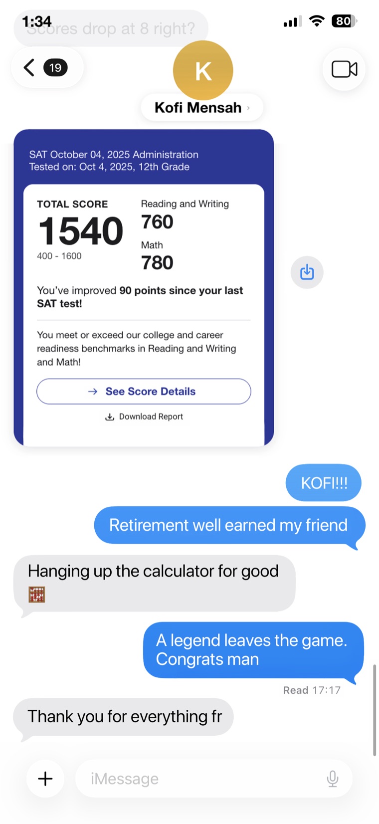 Text from Kofi Mensah with a 1540 SAT score report, 760 Reading and Writing and 780 Math.