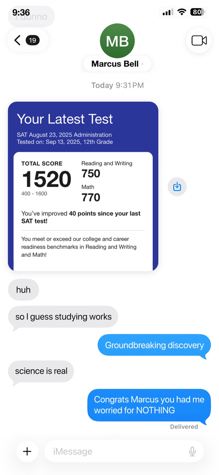 Text from Marcus Bell with a 1520 SAT score report, 750 Reading and Writing and 770 Math.