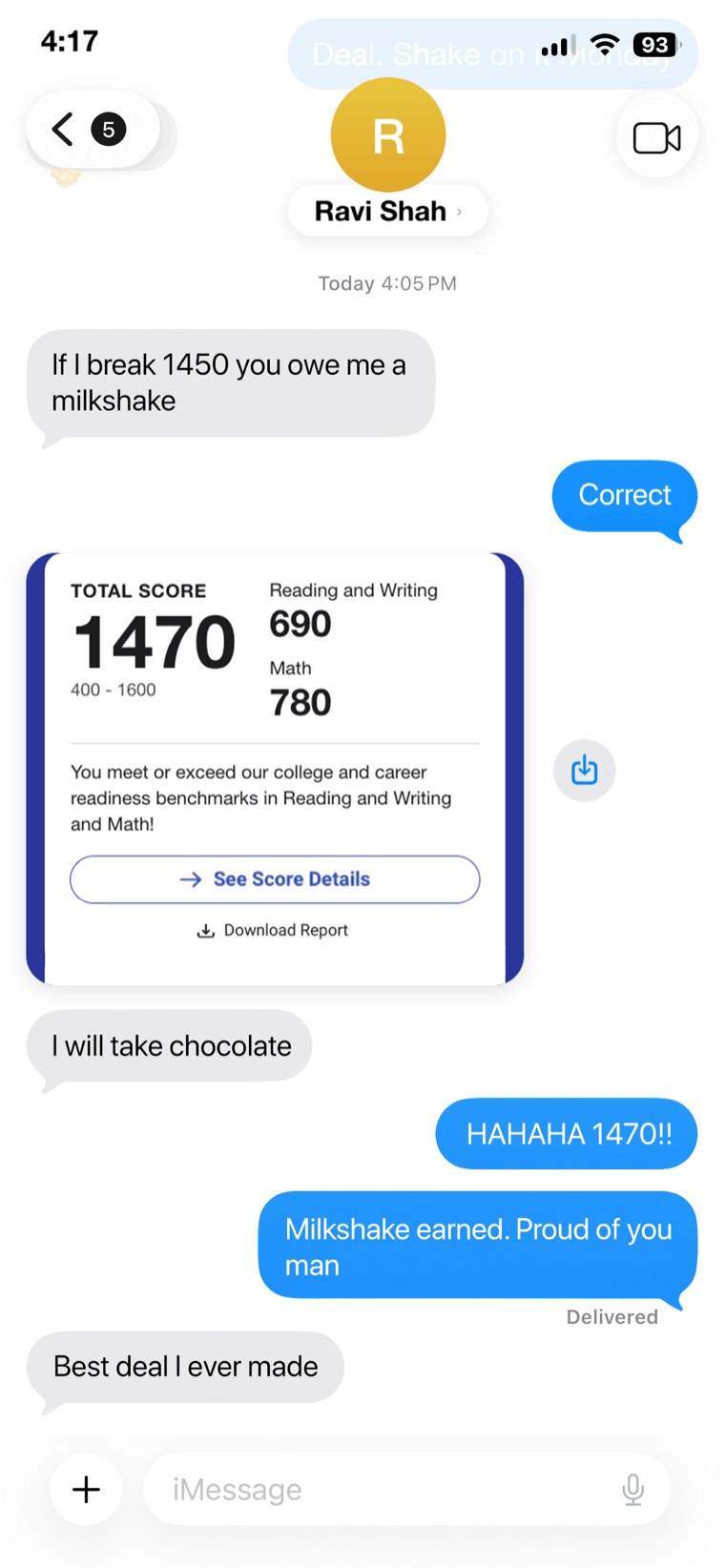 Text from Ravi Shah with a 1470 SAT score report, 690 Reading and Writing and 780 Math.