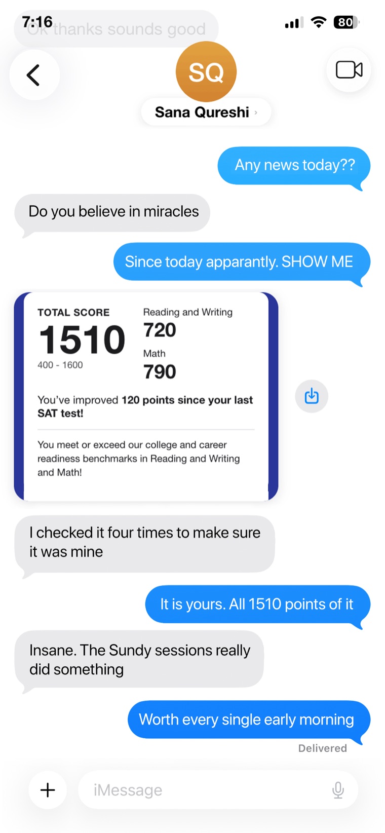 Text from Sana Qureshi with a 1510 SAT score report, up 120 points, 720 Reading and Writing and 790 Math.