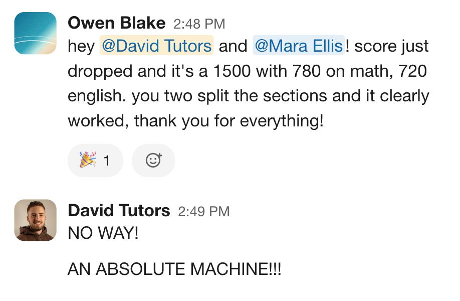 Slack message from Owen Blake sharing a 1500 SAT score, 780 Math and 720 English.
